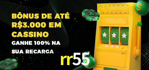 rr55 melhor bônus de depósito